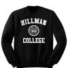 Hillman Collage Logo Unisex Sweatshirts PU27