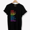 Science is Real Black Lives Matter T-Shirt PU27