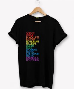 Science is Real Black Lives Matter T-Shirt PU27