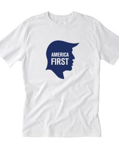 America Firs D Trump T-Shirt PU27