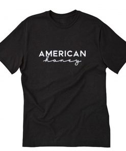 American Honey T-Shirt PU27