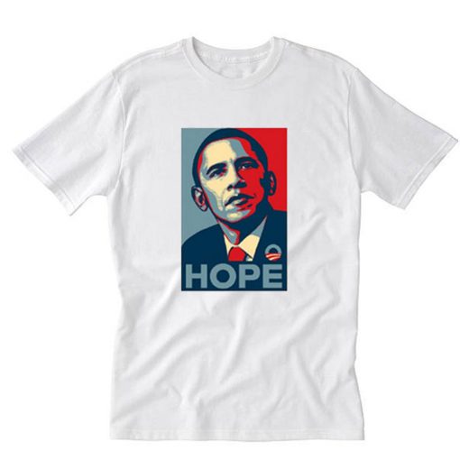 Barack Obama Hope President T-Shirt PU27