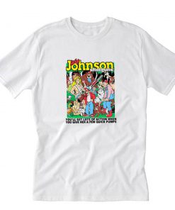 Big Johnson Shotguns You’ll Get Lots Of Action T-Shirt PU27