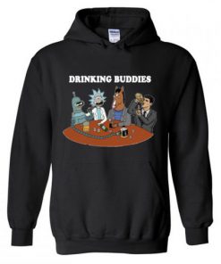 Friends Rick Sanchez Drinking Buddies Hoodie PU27