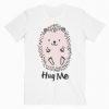 Hug Me T-Shirt PU27