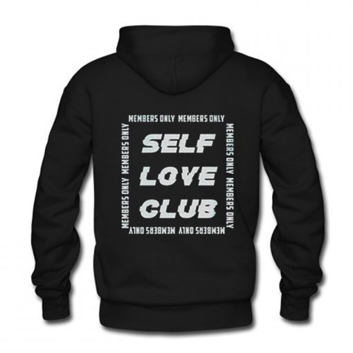 Self Love Club Hoodie Back PU27