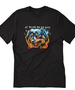 Till Death Do Us Part T-Shirt PU27