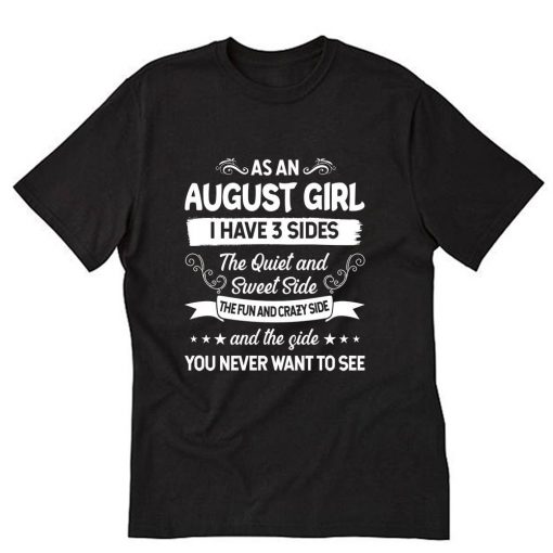 As A August Girl T-Shirt PU27
