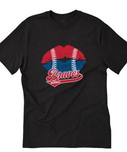 Braves Baseball Lips T-Shirt PU27