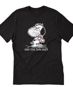 Snoopy Wash Your Damn Hands Mask T-Shirt PU27