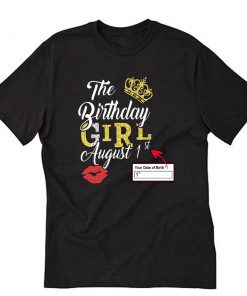 The Birthday Girl August T-Shirt PU27