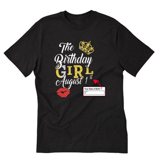 The Birthday Girl August T-Shirt PU27