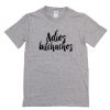 Adios Bitchachos T-Shirt PU27