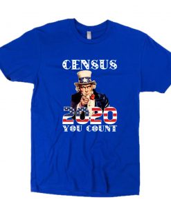Census 2020 You Count T-Shirt PU27