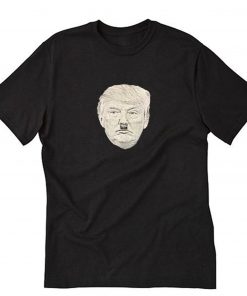 Hitler Donald Trump Face T-Shirt PU27