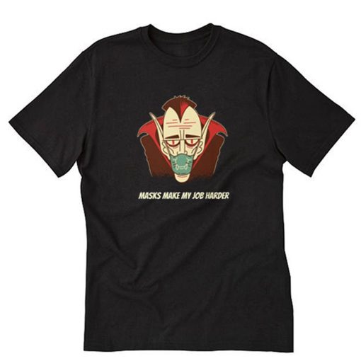 Vampire wearing a face mask T-Shirt PU27