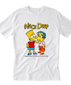 Neck Deep Everything’s Coming Up Milhouse T-Shirt PU27