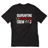 Quarantine Christmas Crew T-Shirt PU27