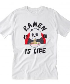 Panda We Bare Bears Ramen Is Life T-Shirt PU27