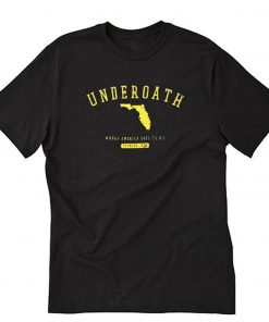 Underoath Florida Where America Goes To Die T-Shirt PU27