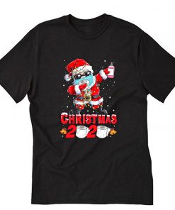 Christmas 2020 Toilet paper Santa Claus wear mask Quarantine T-Shirt PU27