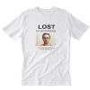 Lost My Boyfriend Ryan Gosling T-Shirt PU27