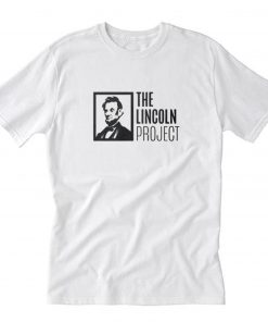 The Lincoln Project T-Shirt PU27