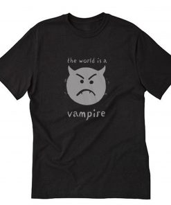 The World is a Vampire T-Shirt PU27