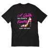 A Queen Was Born In February T-Shirt PU27