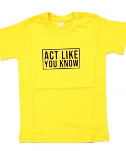 Act Like You Know MC Lyte Inspired 90s Hip Hop Rap T Shirt PU27