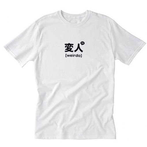 Japanese Weirdo T-Shirt PU27