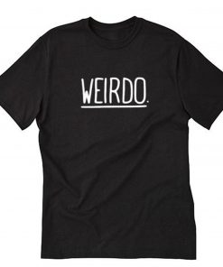 Weirdo T-Shirt PU27