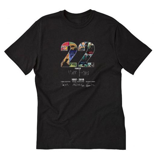 22 Years Of Harry Potter 1997 2019 Signature T-Shirt PU27