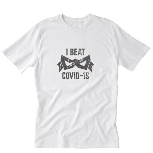 Covid-19 survivor T-Shirt PU27