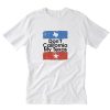 Don't California My Texas T-Shirt PU27