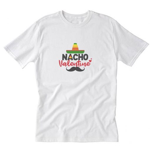 Nacho Valentine T-Shirt PU27