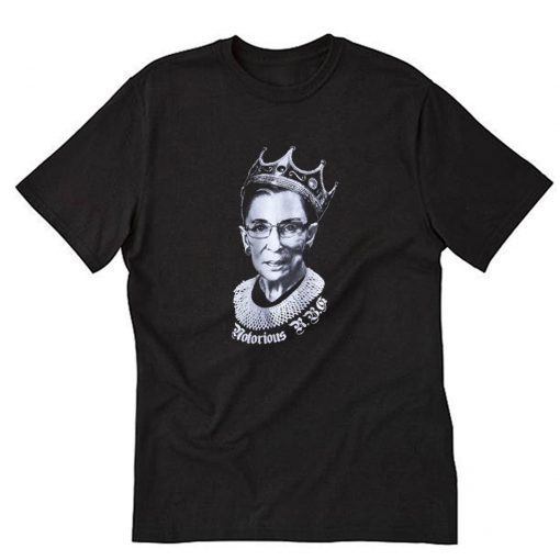 Notorious RBG Funny Progressive T Shirt PU27