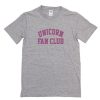 Unicorn Fan Club T-Shirt PU27
