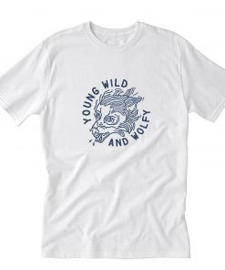 Young Wild And Woley T-Shirt PU27