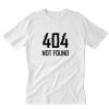 404 Not Found T-Shirt PU27