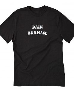 Dain Bramage T-Shirt PU27