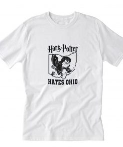 Harry Potter Hates Ohio T-Shirt PU27