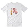 How ‘Bout A Tall Blonde Tonight T-Shirt PU27