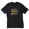 I’m A Teacher And a Packers Fan T-Shirt PU27