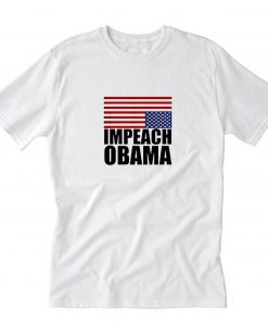 Impeach Obama T-Shirt PU27