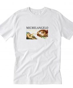 Michelangelo the creation of Adam T-Shirt PU27
