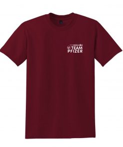 Pfizer Vaccinated T-Shirt PU27