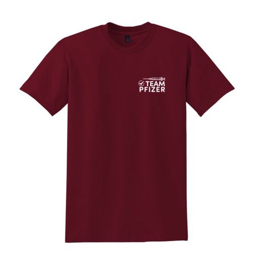 Pfizer Vaccinated T-Shirt PU27