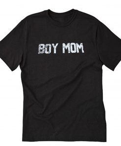 Boy Mom T-Shirt PU27