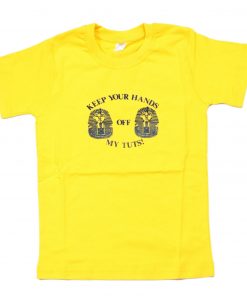 Hands Off My Tuts T-Shirt PU27